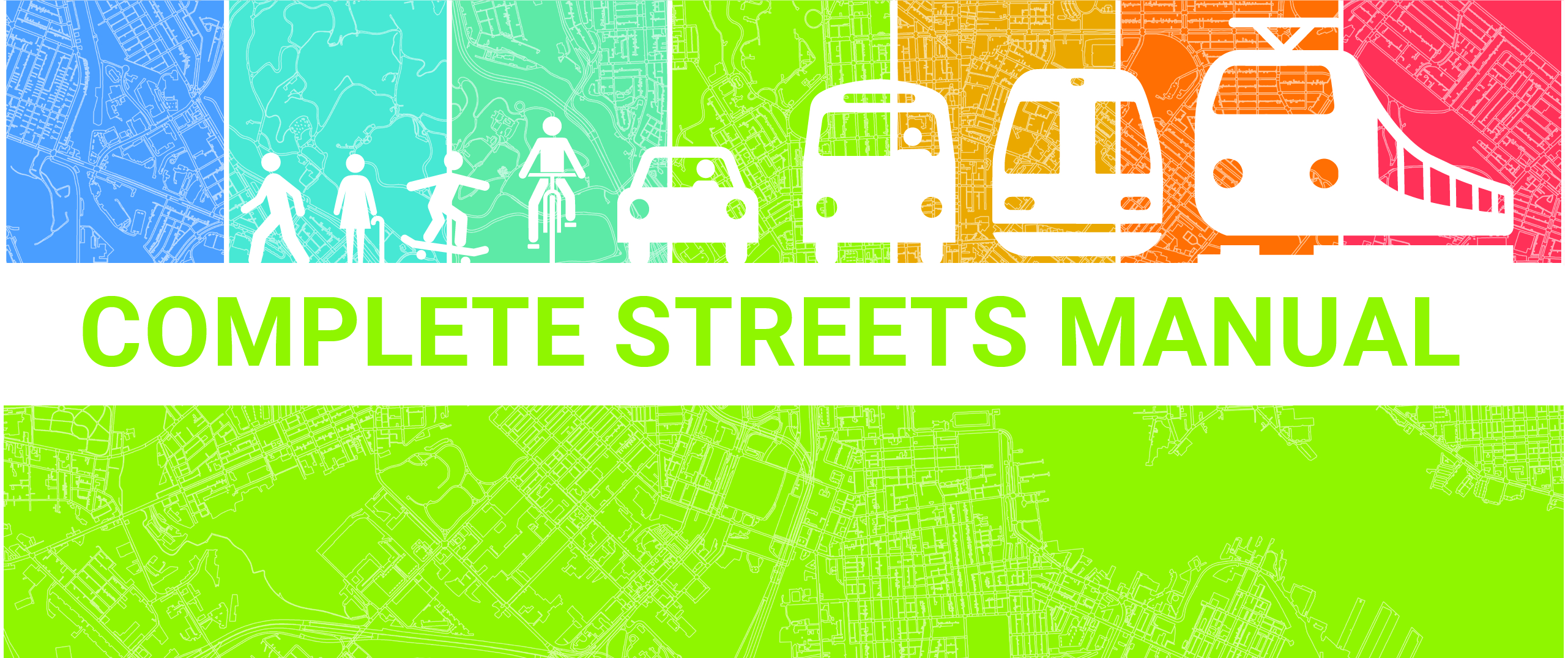 Complete Streets Manual March 2021